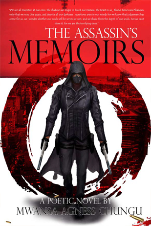 The Assassin’s Memoirs (eBook)- Author: Mwansa Agness Chungu