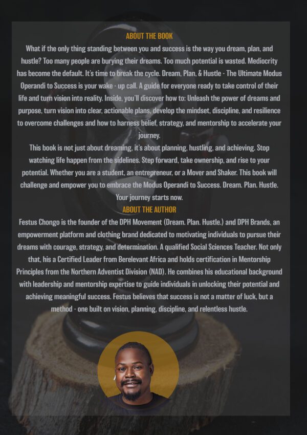 Dream, Plan & Hustle (Hardcopy)- Author: Festus Chongo